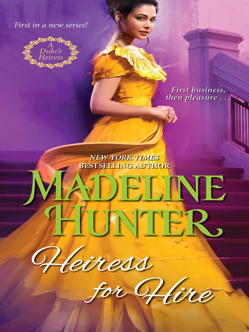 Title details for Heiress for Hire by Madeline Hunter - Available